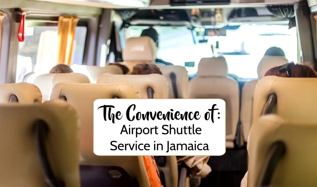 airport shuttle services in Jamaica